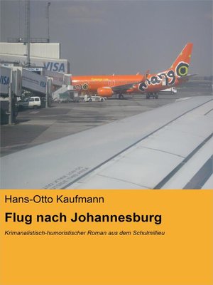 cover image of Flug nach Johannesburg